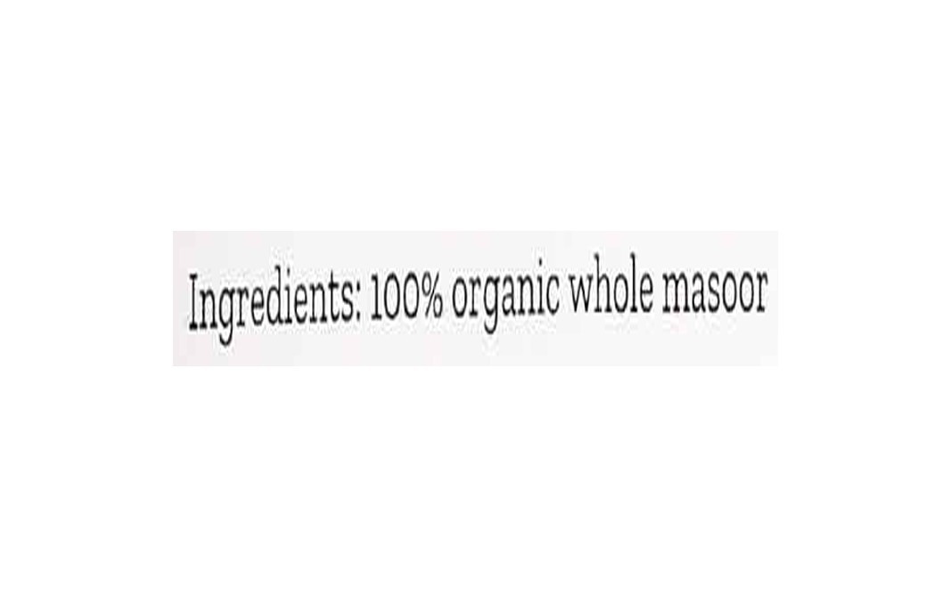 Conscious Food Whole Masoor Organic   Pack  500 grams